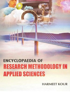 cover image of Encyclopaedia of Research Methodology In Applied Sciences